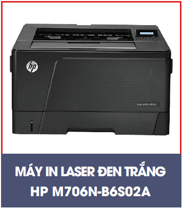 Máy in Laser đen trắng HP M706N-B6S02A